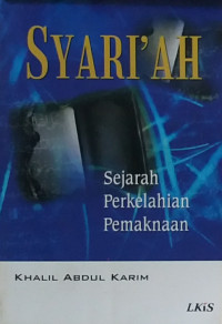 Syari'ah : Sejarah Perkelahian Pemaknaan