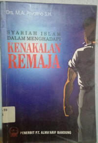 SYARIAH DALAM MENGHADAPI KENAKALAN REMAJA