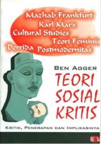 Image of Teori Sosial Kritis: kritik, penerapan dan implikasinya