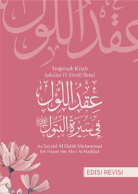 Terjemah kitab Iqdullul fi Sirotil Batul