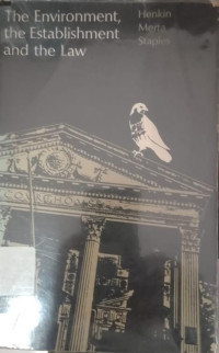 Image of The Environment,the Establishment and the Law