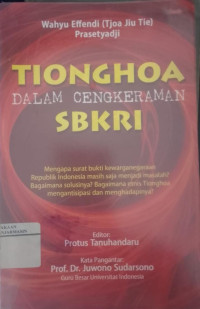 Image of Tionghoa dalam cengkraman SBKRI
