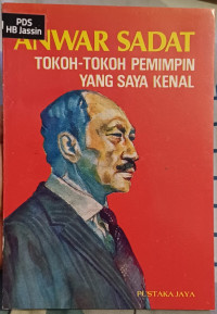 Tooh-Tokoh Pemimpin Yang Saya Kenal