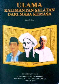 Ulama Kalimantan Selatan dari masa ke masa