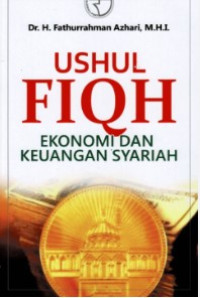 Ushul Fiqh Ekonomi dan Keuangan Syariah