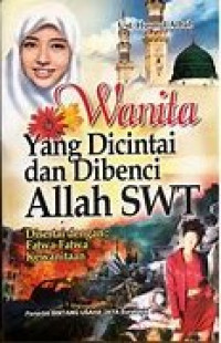 Wanita Yang dicintai dan dibenci Allah SWT