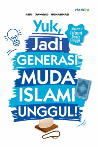 Yuk, Jadi Generasi Muda Islami Unggul