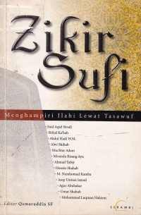 Zikir sufi : menghampiri Ilahi lewat tasawuf