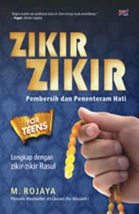 Zikir-zikir pembersih dan penentram hati