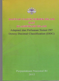 Daftar tajuk subjek islam dan klasifikasi Islam : Adaptasi dan perluasan notasi 297 Dewey Decimal Classification ( DDC )