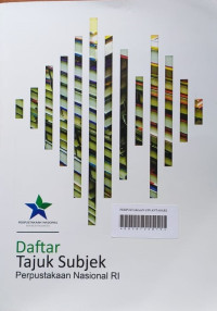 Daftar Tajuk Subjek Untuk Perpustakaan Nasional RI