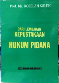 Dari Lembaran Kepustakaan Hukum Pidana