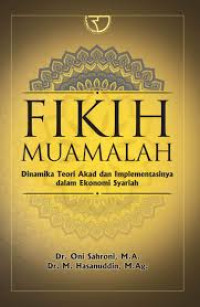 Image of Fikih Muamalah: dinamika teori akad dan implementasinya dalam ekonomi syariah
