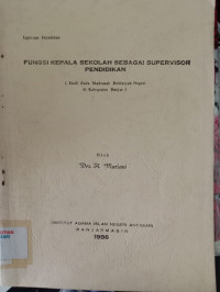 Fungsi Kepala Sekolah Sebagai Supervisor Pendidikan