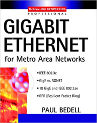 Gigabit Ethernet For Metro Area Networks