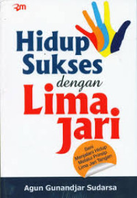 Hidup Sukses dengan Lima Jari