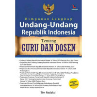 Image of Himpunan Lengkap Undang-Undang Republik Indonesia Tentang Guru dan Dosen
