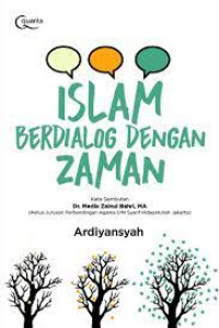 Islam Berdialog dengan Zaman