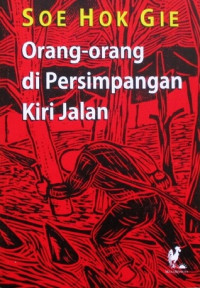 Orang-Orang di Persimpangan Kiri Jalan