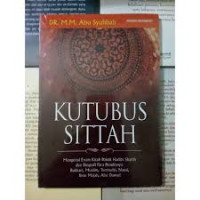 KUTUBUS SITTAH/Abu Syuhbah