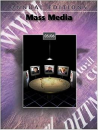 Annual Editions : Mass Media. 2005/2006