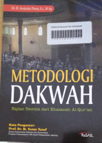 Metodologi Dakwah: Kajian Teoritis dari Khazanah Al-Qur'an