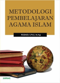 Metodologi Pembelajaran Agama Islam