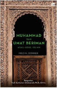 Muhammad Dan Umat Beriman Asal- Usul Islam