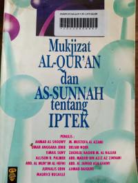 Mukjizat Al Qur'an dan As-Sunnah Tentang IPTEK