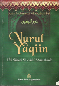 Nurul Yaqiin: Fii Siirati Sayyidil Mursaliin