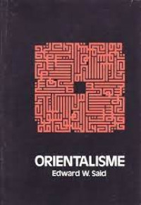 ORIENTALISME/ Edward W. Said