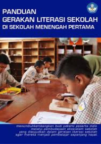 Panduan Gerakan Literasi Sekolah di Sekolah Menengah Pertama