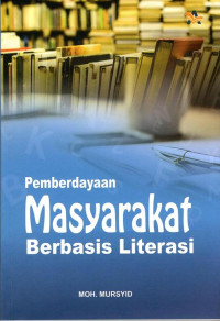 Pemberdayaan Masyarakat Berbasis Literasi