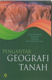 Pengantar Geografi Tanah