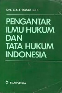 Pengantar Ilmu Hukum dan Tata Hukum Indonesia