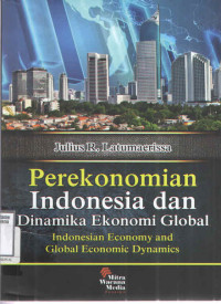 Perekonomian Indonesia dan Dinamika Ekonomi Global