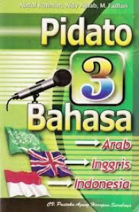 Pidato 3 Bahasa (Arab-Inggris-Indonesia)