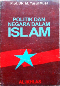 Politik Dan Negara Dalam Islam