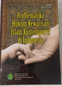 Problematika Hukum Kewarisan Islam Kontemporer di Indonesia