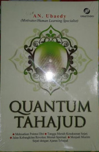 Quantum Tahajud