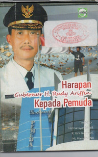 Harapan Gubernur H. Rudy Ariffin kepada Pemuda