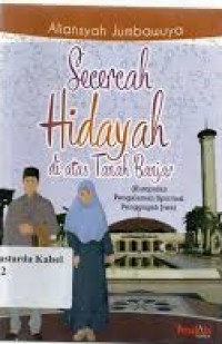 Secercah Hidayah di Atas Tanah Banjar