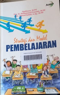 Strategi dan Model Pembelajaran