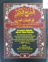 Image of SYARAH BESAR SIFAT DUA PULUH: Dari Kitab Aqaiid al-Iman Karya Syekh Abdurrahman Shiddiq bin Muhammad Afif al-Banjari, Huraian Pendalaman dan Penajaman serta Menyingkap Rahasia-rahasia; Jilid 5 & 6