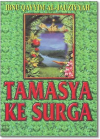 TAMASYA KE SURGA / Ibnu Qayyim al-Jauziyyah