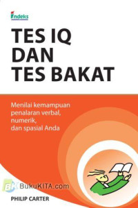 Tes Iq dan Tes Bakat Menilai Kemampuan Penalaran Verbal, Numerik dan Spasial Anda